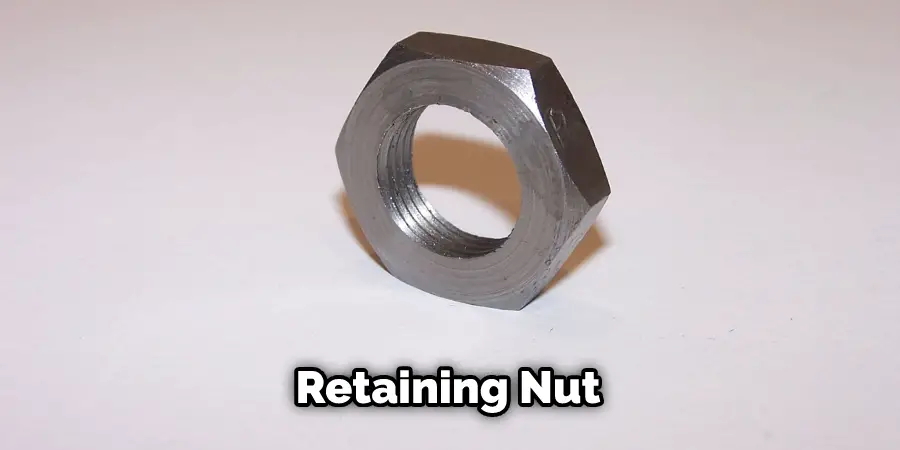 Retaining Nut
