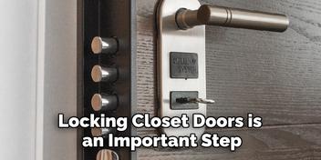 How to Lock Closet Doors