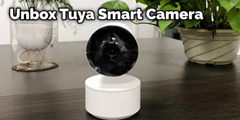 How To Install Tuya Smart Camera Step By Step Guide 2024