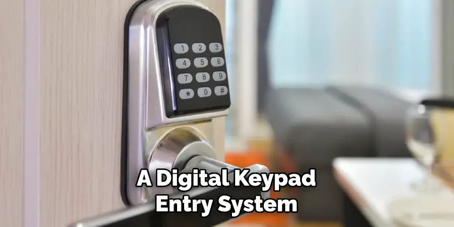 A Digital Keypad Entry System