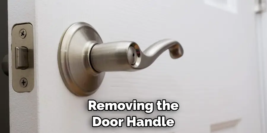 Removing the Door Handle