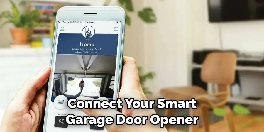 Connect Your Smart Garage Door Opener