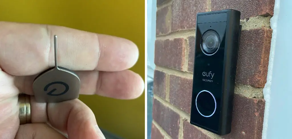 How to Remove Eufy Doorbell without Pin