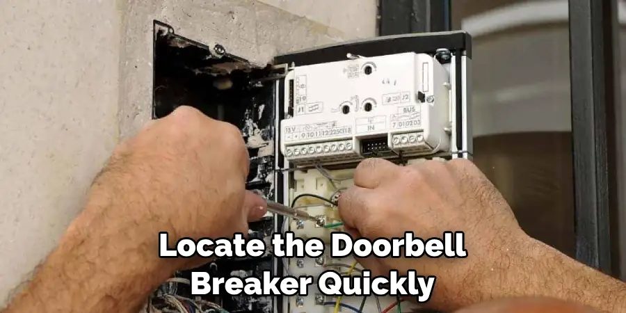 Locate the Doorbell Breaker Quickly