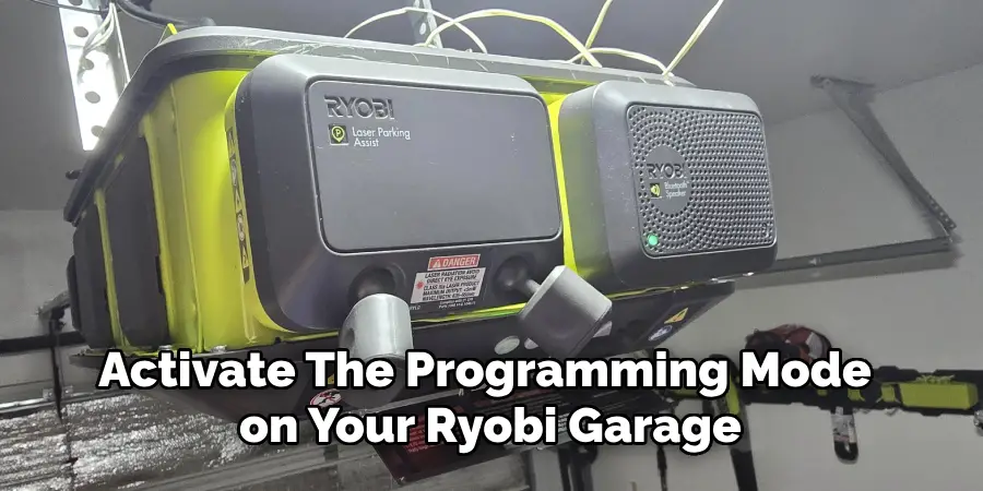 Activate the Programming Mode on Your Ryobi Garage