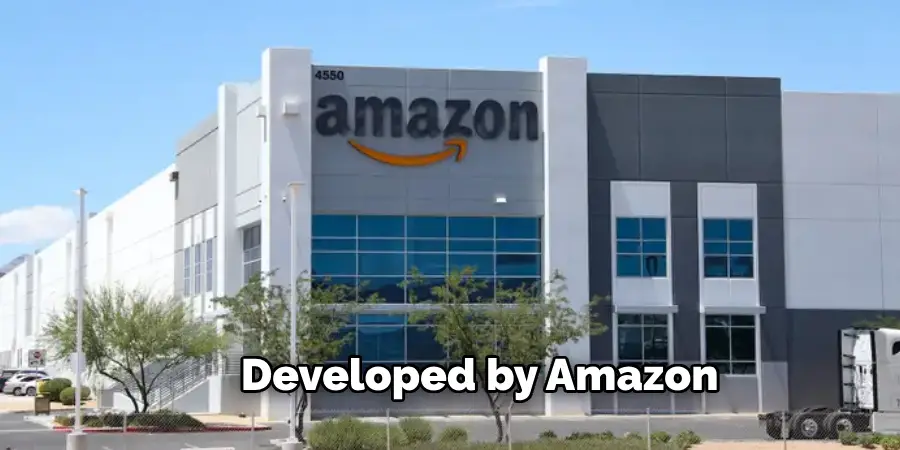 Developed by Amazon