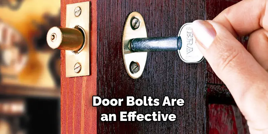 Door Bolts Are an Effective 