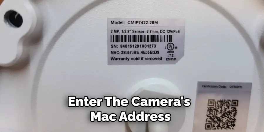 Enter the Camera's Mac Address