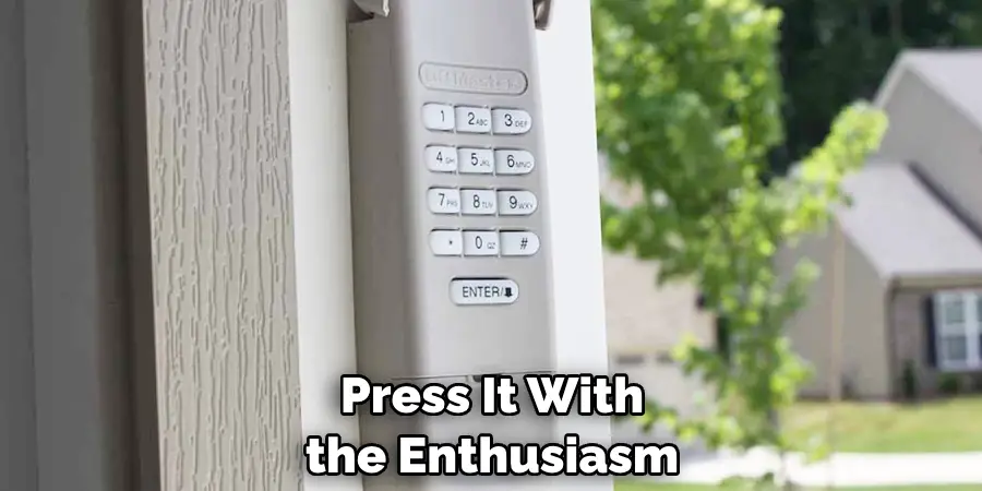 Press It With the Enthusiasm