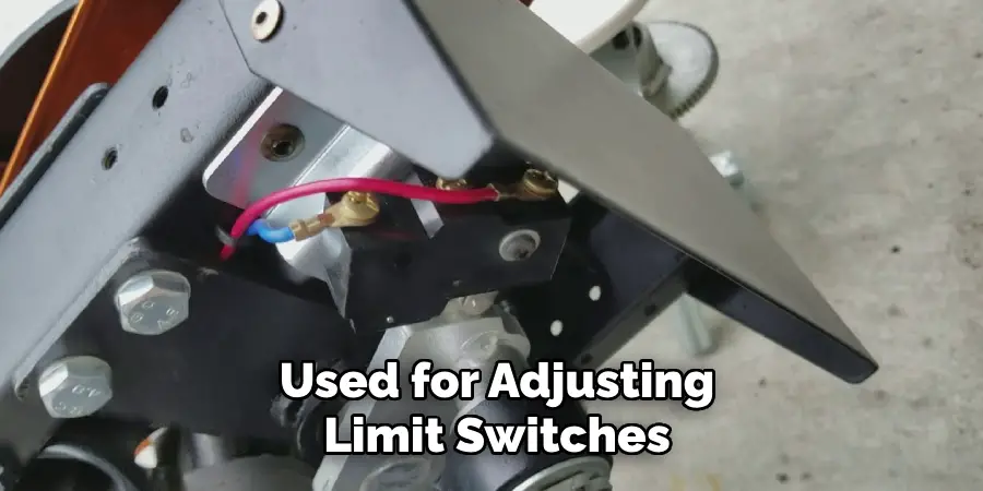 Used for Adjusting Limit Switches