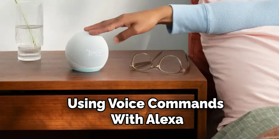 Using Voice Commands With Alexa