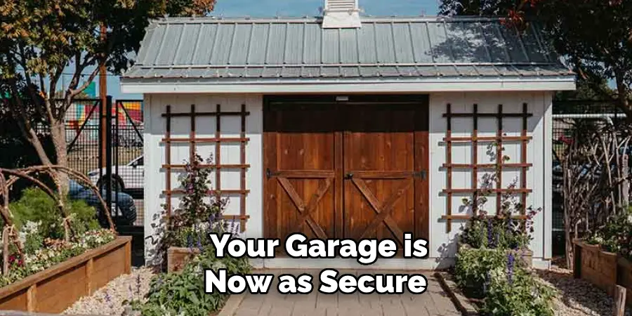 Your Garage is Now as Secure