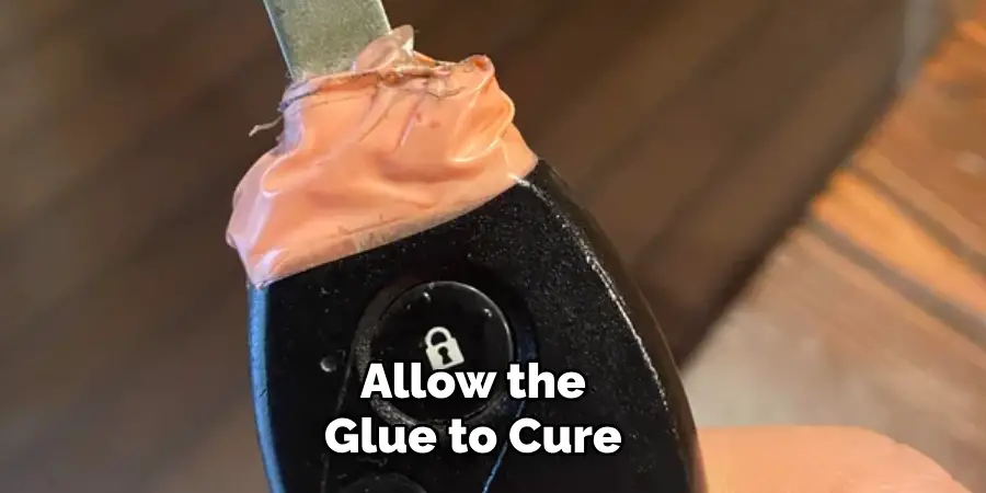 Allow the Glue to Cure