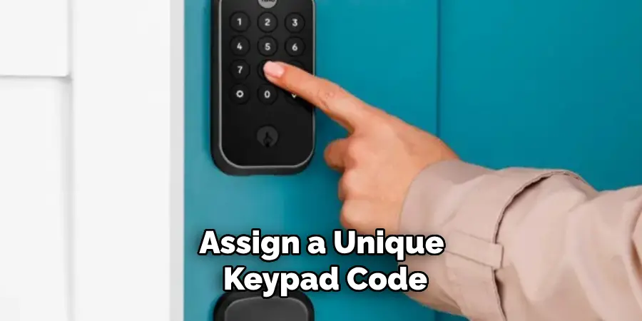 Assign a Unique Keypad Code