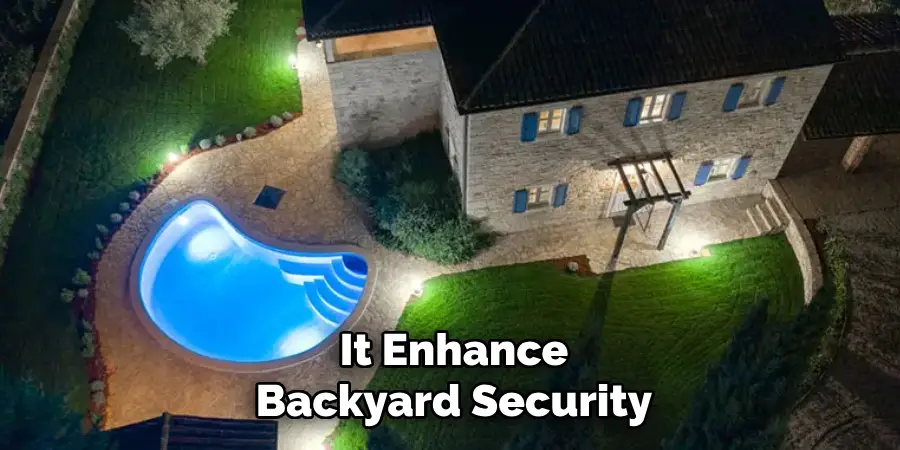 It Enhance Backyard Security