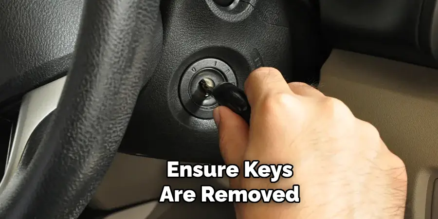 Ensure Keys Are Removed