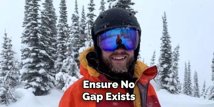 Ensure No Gap Exists