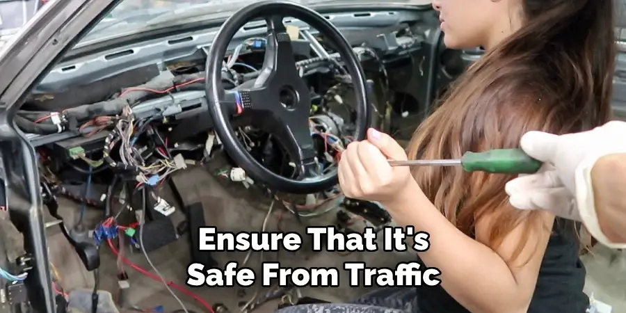 Ensure That It's Safe From Traffic