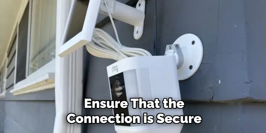 Ensure That the Connection is Secure