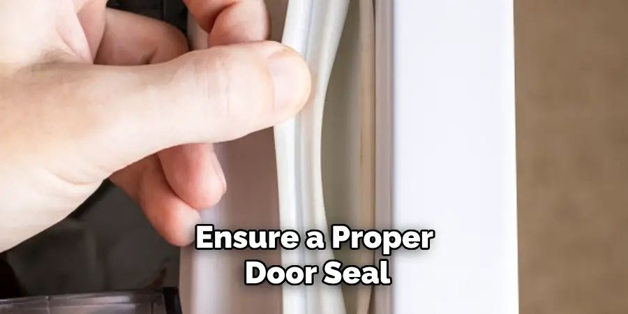 Ensure a Proper Door Seal