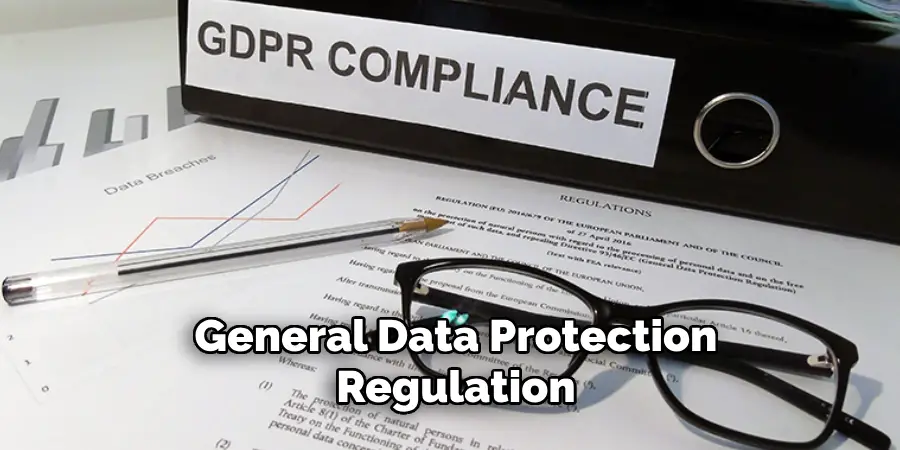 General Data Protection Regulation