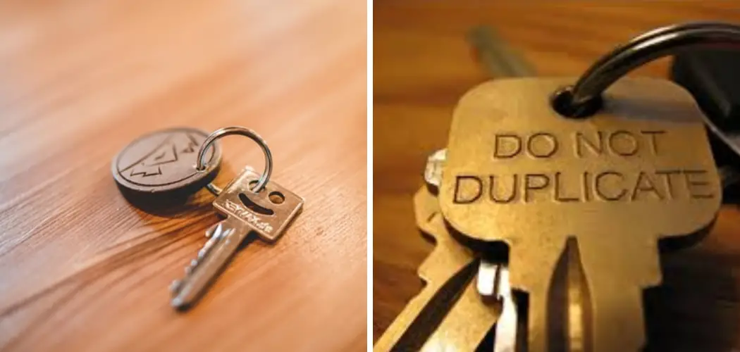 How to Copy a Key That Says Do Not Duplicate