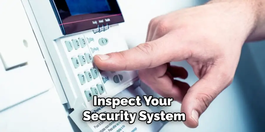 Inspect Your Security System