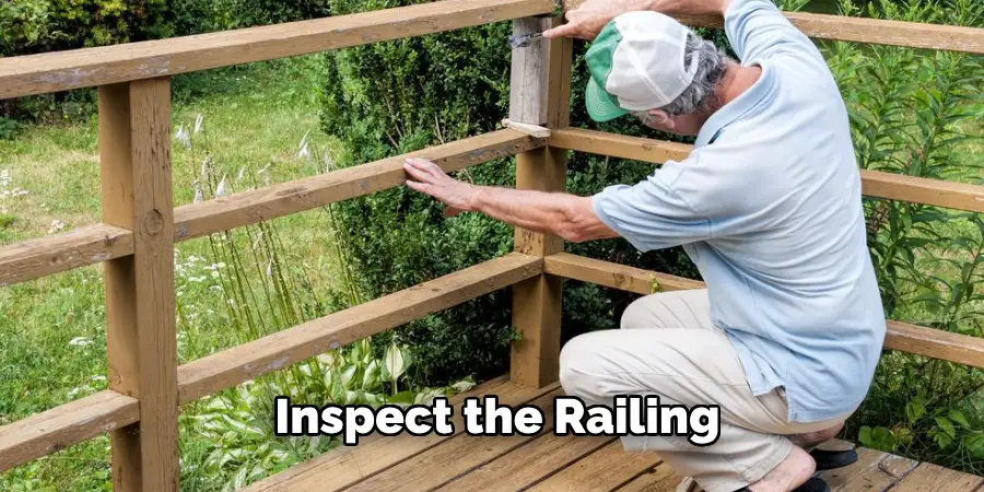 Inspect the Railing