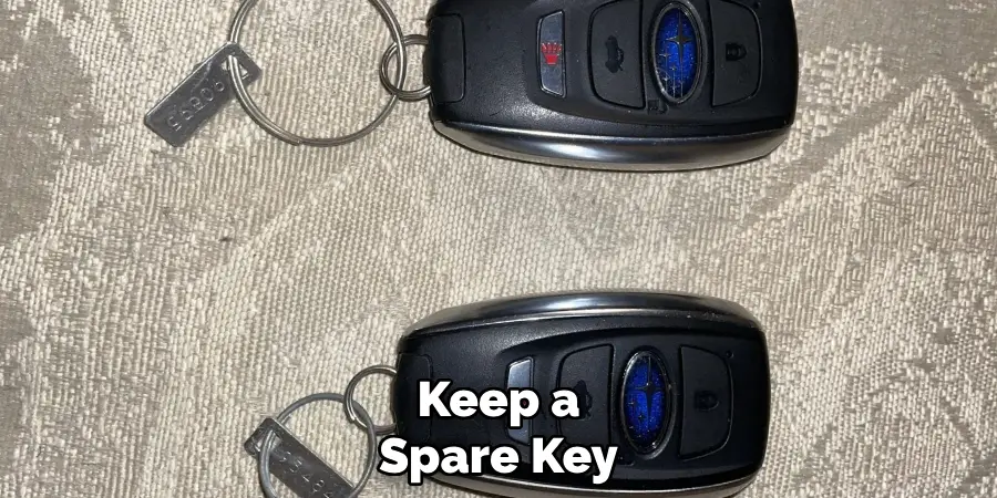 Keep a Spare Key