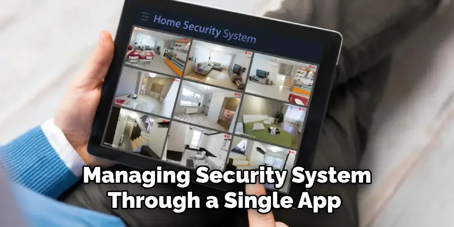 Managing Security System Through a Single App 