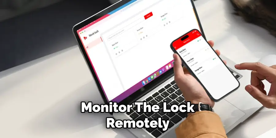 Monitor the Lock Remotely 