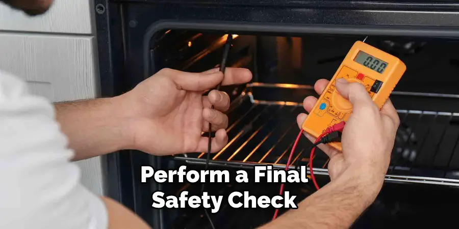 Perform a Final Safety Check