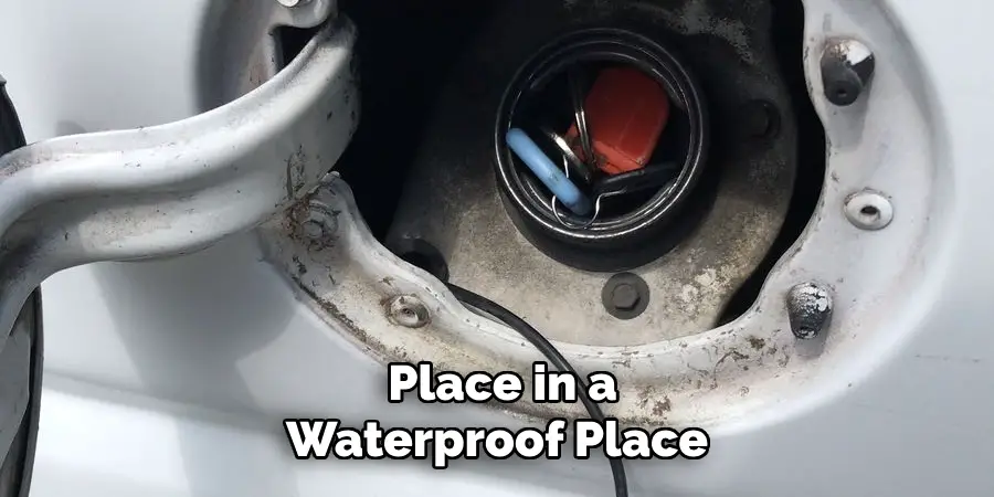 Place in a Waterproof