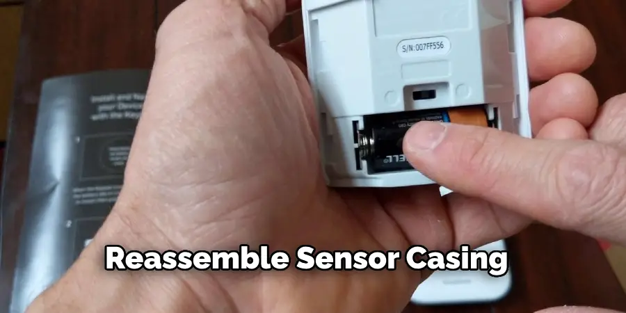 Reassemble the Sensor Casing