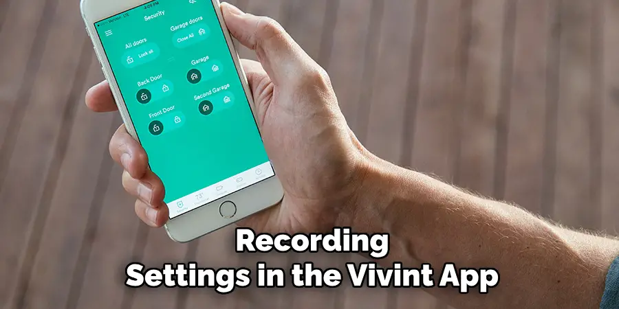 Recording Settings in the Vivint App