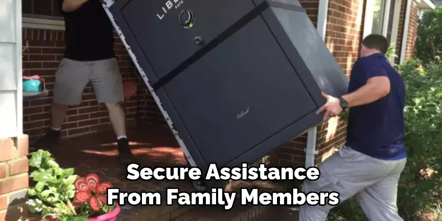 Secure Assistance From Family Members