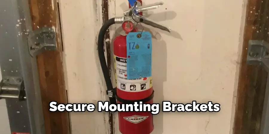 Secure Mounting Brackets