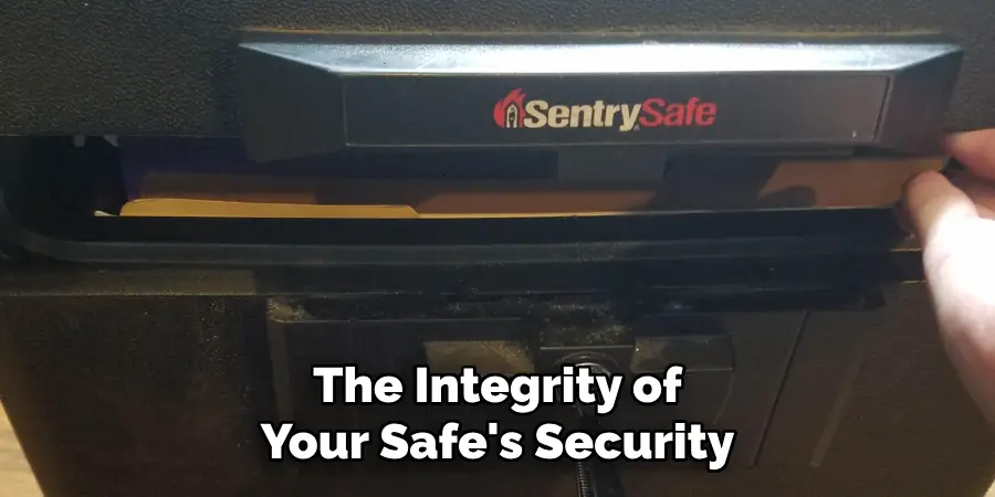 The Integrity of Your Safe's Security