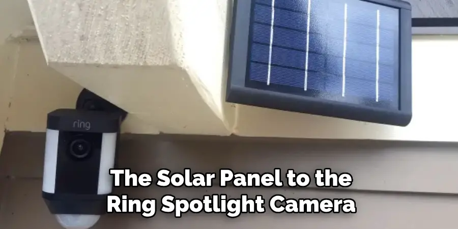 The Solar Panel to the Ring Spotlight Camera