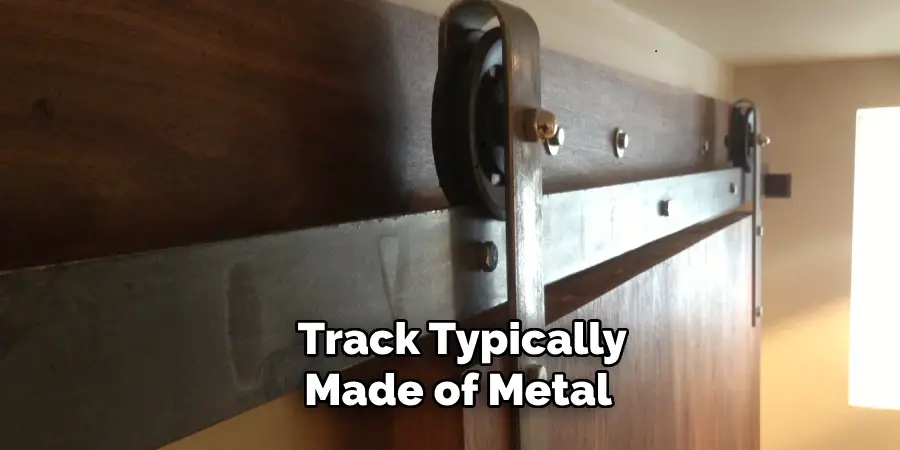 Track Typically Made of Metal