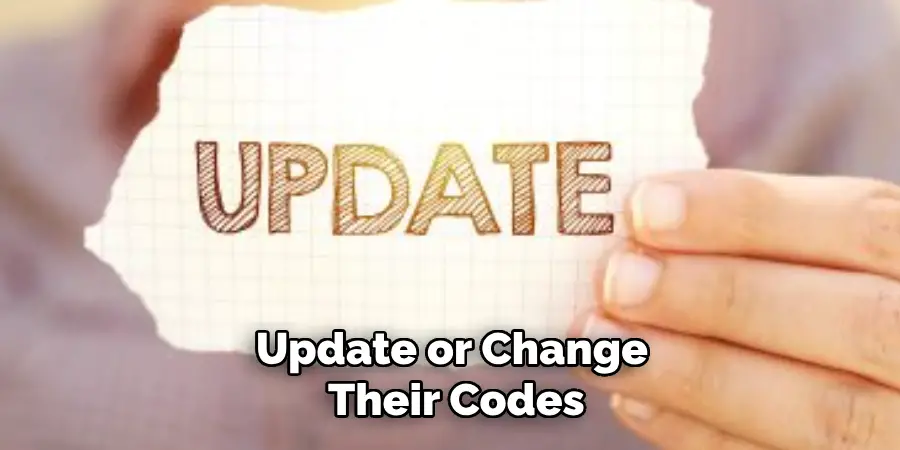 Update or Change Their Codes