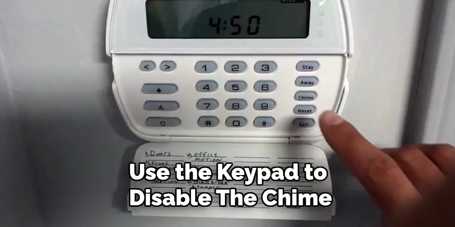 Use the Keypad to Disable the Chime