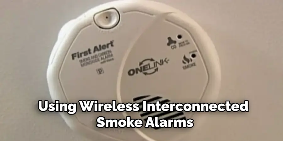 Using Wireless Interconnected Smoke Alarms