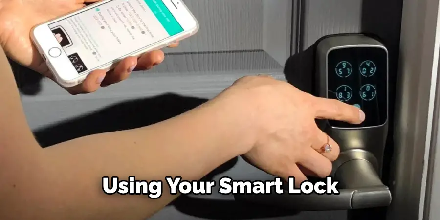 Using Your Smart Lock 