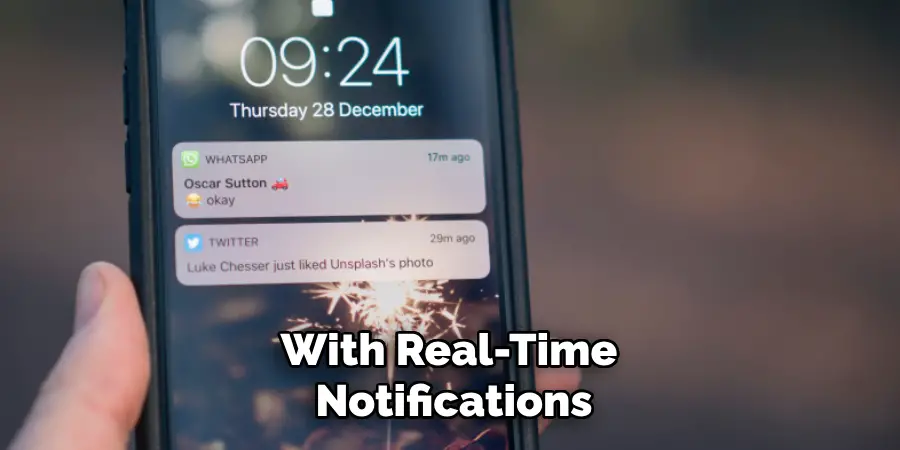 With Real-time Notifications