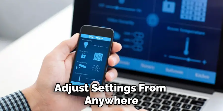 Adjust Settings From Anywhere