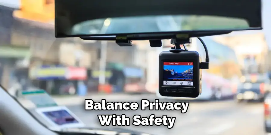 Balance Privacy With Safety