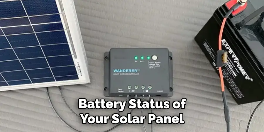 Battery Status of
Your Solar Panel