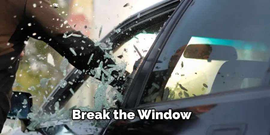 Break the Window