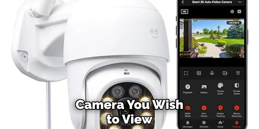 Camera You Wish to View